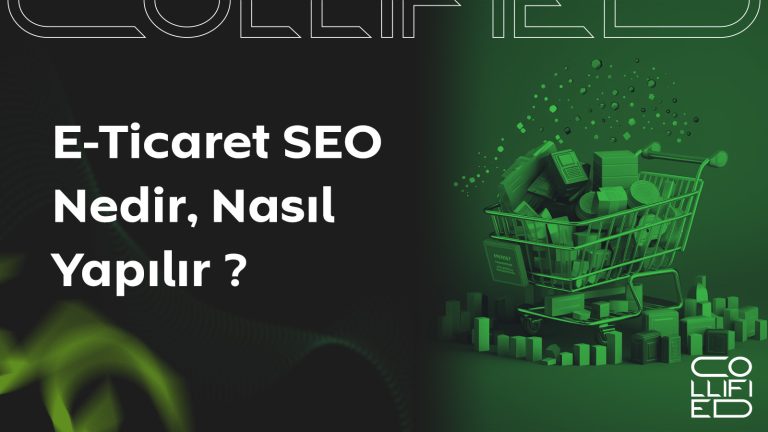 E-Ticaret SEO Nedir, Nasıl Yapılır ? E-Ticaret SEO Nedir, Nasıl Yapılır __