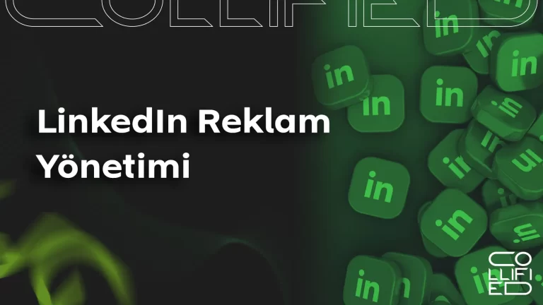 LinkedIn Reklam Yönetimi Hizmeti LinkedIn Reklam Yönetimi_
