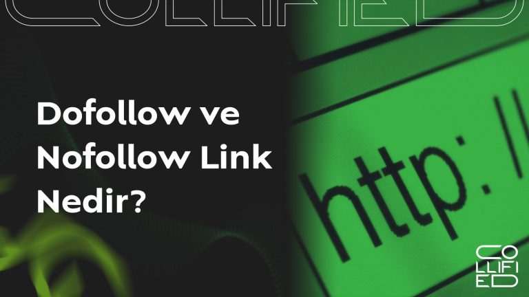 Dofollow ve Nofollow Link Nedir, Farkları Nelerdir? Dofollow ve Nofollow Link Nedir__