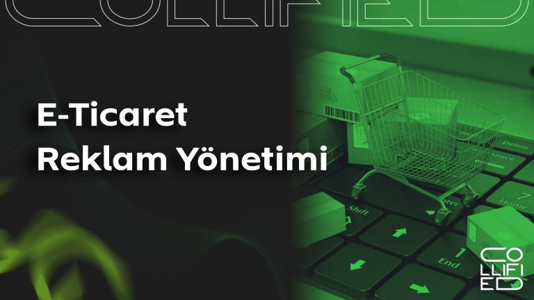 E-Ticaret Reklam Yönetimi E-Ticaret Reklam Yönetimi_