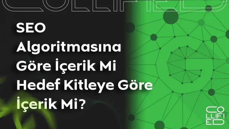 SEO algoritmasına göre içerik mi hedef kitleye göre içerik mi? SEO algoritmasına göre içerik mi hedef kitleye göre içerik mi__