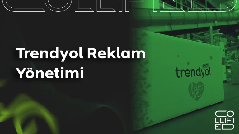Trendyol Reklam Yönetimi Hizmeti Trendyol Reklam Yönetimi_