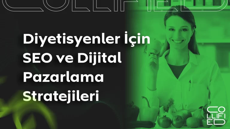 Diyetisyenler İçin SEO ve Dijital Pazarlama Stratejileri Diyetisyenler İçin SEO ve Dijital Pazarlama Stratejileri