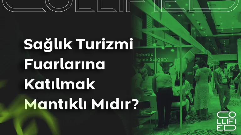 Sağlık turizmi fuarlarına katılmak mantıklı mıdır? Sağlık turizmi fuarlarına katılmak mantıklı mıdır_