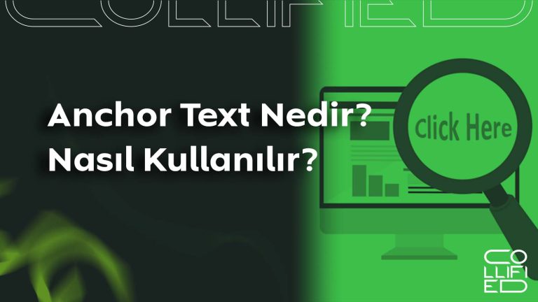 Anchor Text Nedir? Nasıl Kullanılır? Anchor Text Nedir_ Nasıl Kullanılır__