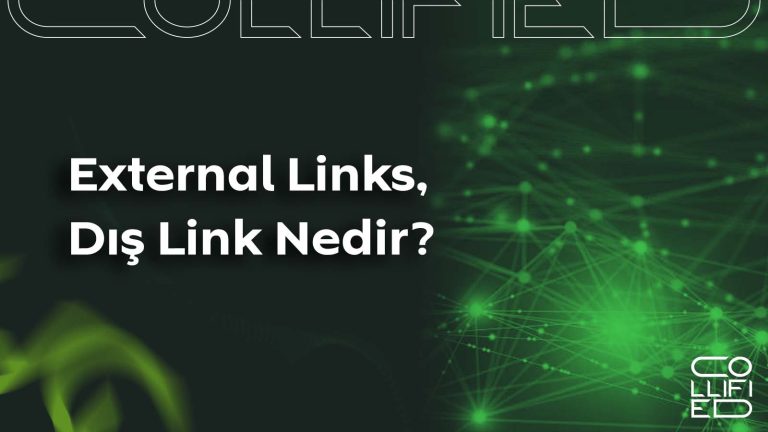 External Links (Dış Link) Nedir? External Links Dış Link Nedir_