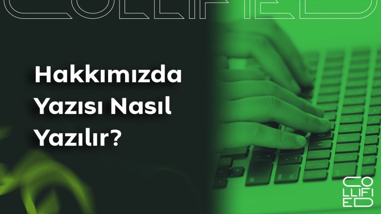 Hakkımızda Yazısı Nasıl Yazılır? Hakkımızda Yazısı Nasıl Yazılır