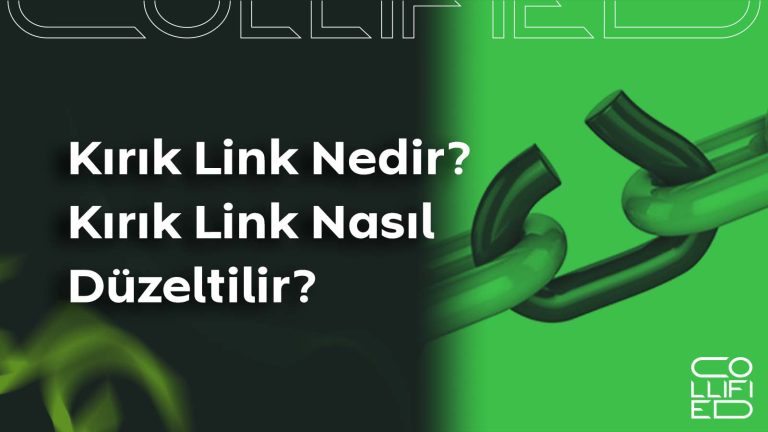 Kırık Link Nedir? Kırık Link Nasıl Düzeltilir? Kırık Link Nedir_ Kırık Link Nasıl Düzeltilir__