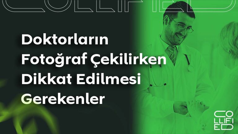 Doktorların Fotoğraf Çekilirken Dikkat Edilmesi Gerekenler Doktorların Fotoğraf Çekilirken Dikkat Edilmesi Gerekenler_