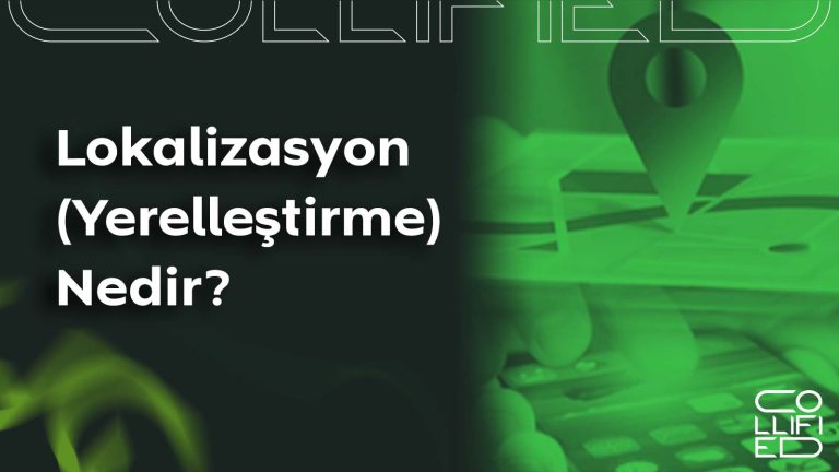 Lokalizasyon (Yerelleştirme) Nedir? Lokalizasyon (Yerelleştirme) Nedir__