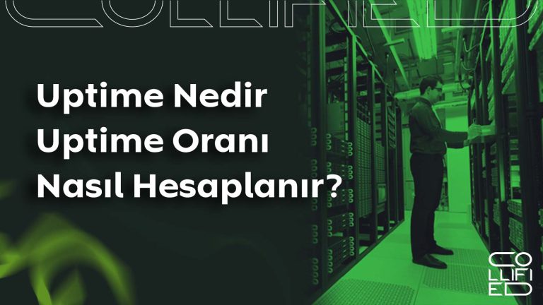 Uptime Nedir? Uptime Oranı Nasıl Hesaplanır? Uptime Nedir Uptime Oranı Nasıl Hesaplanır_