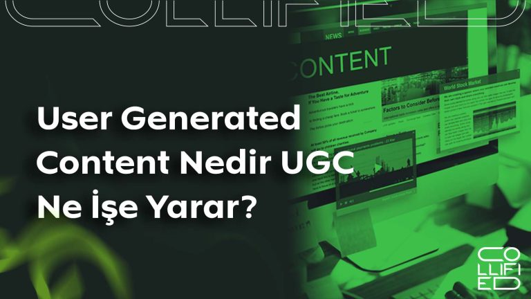 User Generated Content Nedir? UGC Ne İşe Yarar? User Generated Content Nedir UGC Ne İşe Yarar__