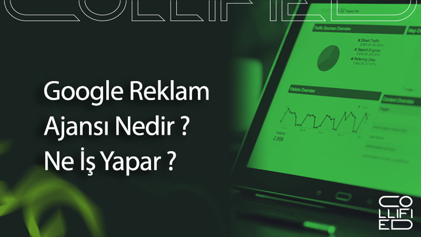 Google Reklam Ajansi Nedir Ne Is Yapar Google Reklam Ajansı Nedir? Ne İş Yapar?