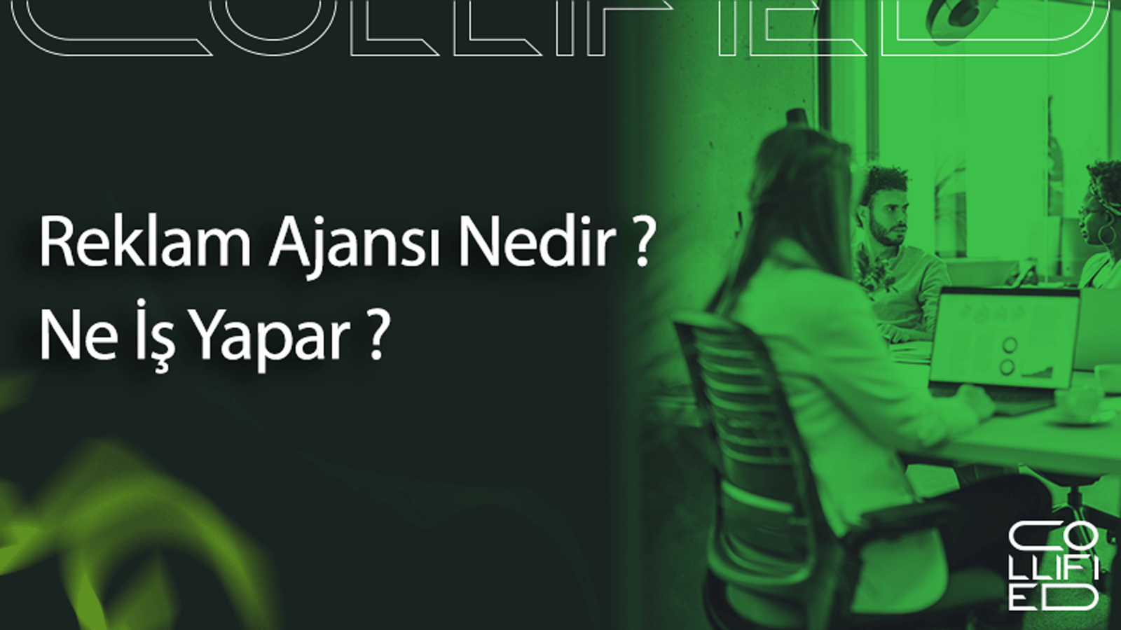 Reklam Ajansi Nedir Ne Is Yapar Reklam Ajansı Nedir? Ne İş Yapar?
