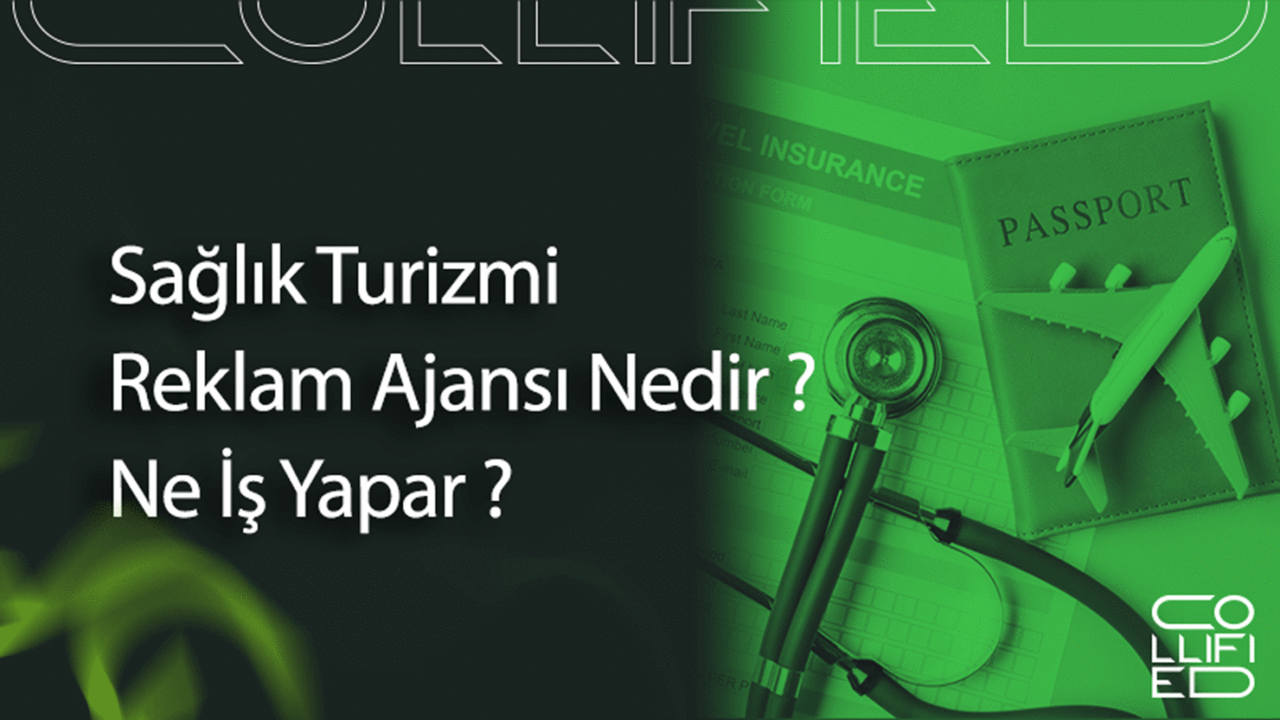 Saglik Turizmi Reklam Ajansi Nedir Ne Is Yapar Sağlık Turizmi Reklam Ajansı Nedir? Ne İş Yapar? Saglik Turizmi Reklam Ajansi Nedir Ne Is Yapar Sağlık Turizmi Reklam Ajansı Nedir? Ne İş Yapar?