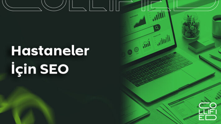 hastaneler icin seo Hastaneler için SEO