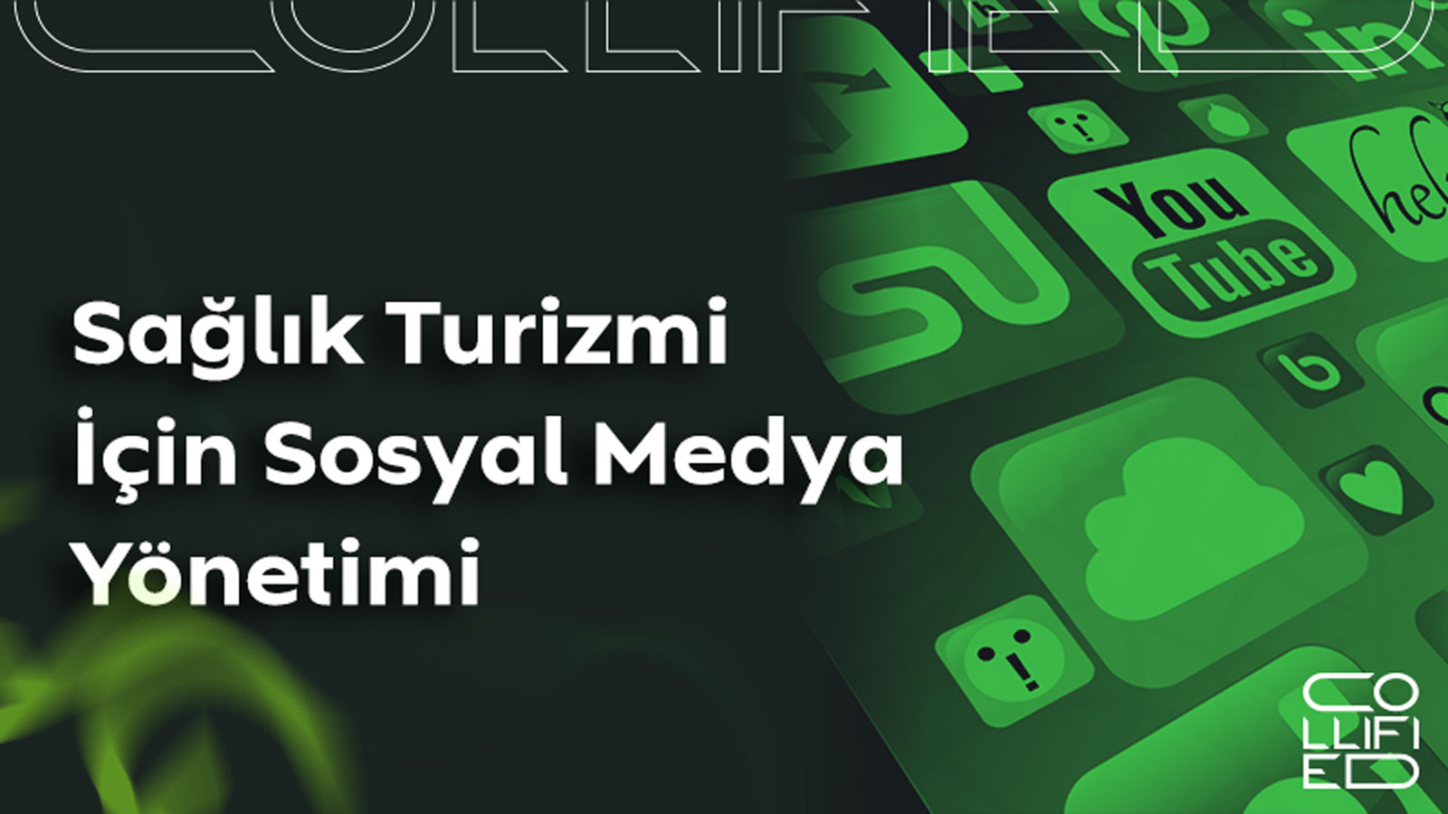 saglik turizmi icin sosyal medya yonetimi Sağlık Turizmi İçin Sosyal Medya Yönetimi