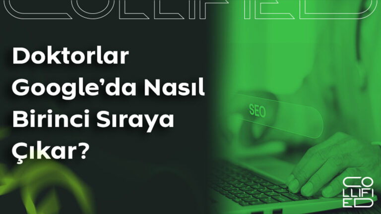 Doktorlar Google'da Nasıl Birinci Sıraya Çıkar? Doktorlar-Google’da-Nasıl-Birinci-Sıraya-Çıkar-