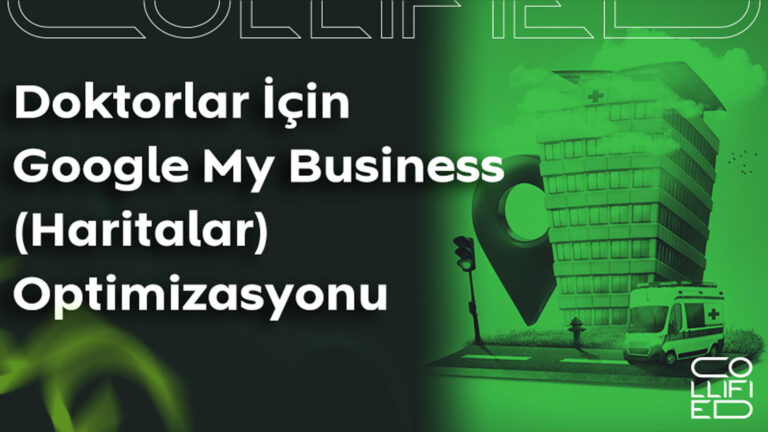 Doktorlar İçin Google My Business (Haritalar) Optimizasyonu Doktorlar-İçin-Google-My-Business-(Haritalar)-Optimizasyonu