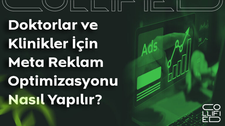 Doktorlar ve Klinikler İçin Meta Reklam Optimizasyonu Nasıl Yapılır? Doktorlar-ve-Klinikler-İçin-Meta-Reklam-Optimizasyonu-Nasıl-Yapılır-